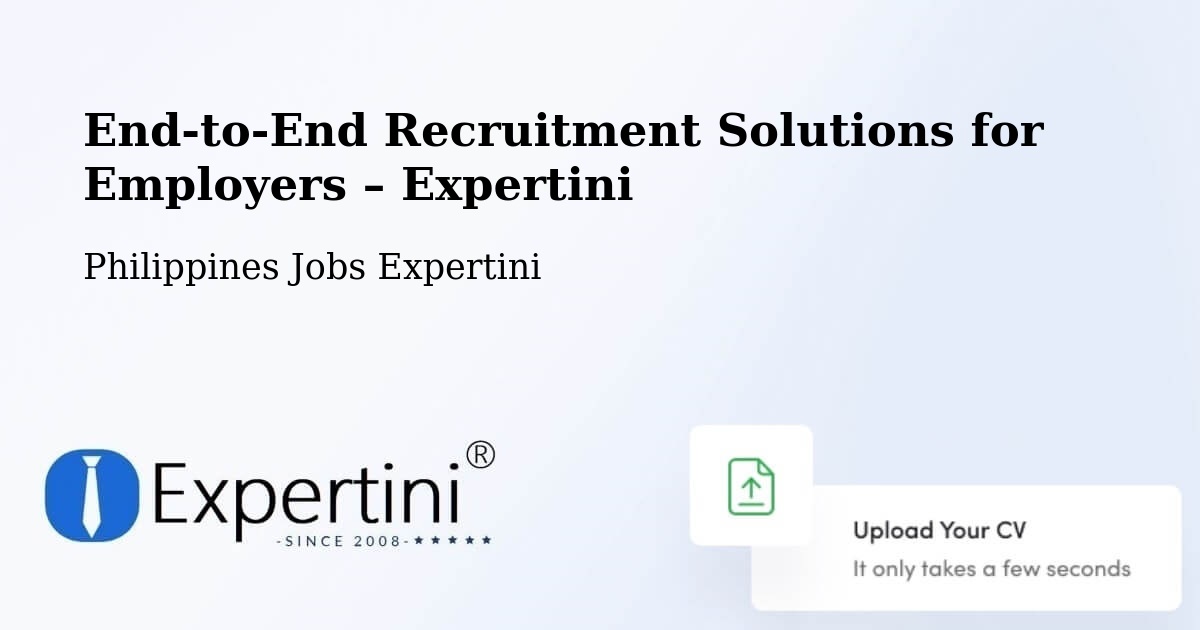 Recruitment Solutions for Employers – Leyte - Leyte, Philippines Jobs Expertini
